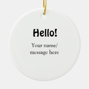Hello add name message simple minimal business tem ceramic tree decoration