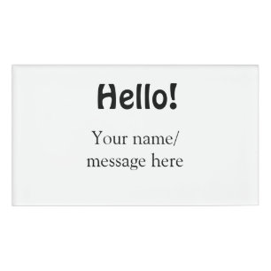 Hello add name message simple minimal business tem name tag