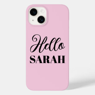 Hello and your name Case-Mate iPhone 14 case