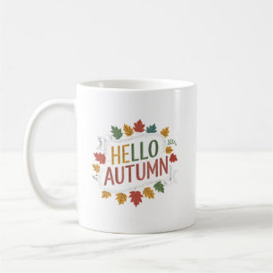 Hello Autumn! - Colourful Fall Leaves Coffee Mug