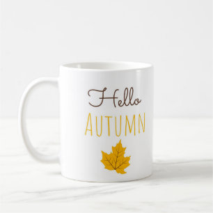 Hello Autumn Maple Leaf Coffee Mug for Cozy Fall