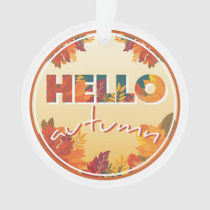 Hello Autumn Ornament