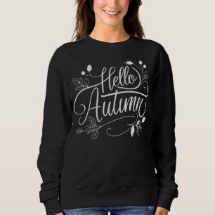 Hello Autumn Sweatshirt