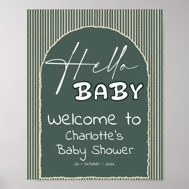 Hello Baby Dark Green Stripes Baby Shower Welcome Poster (Front)