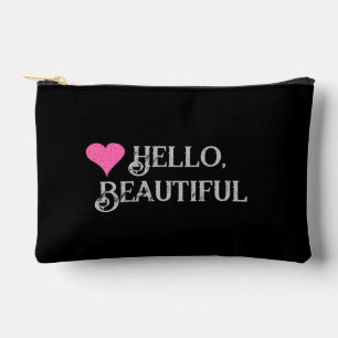 Hello, Beautiful  Accessory Pouch