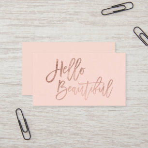 Hello beautiful faux rose gold chic script blush business card
