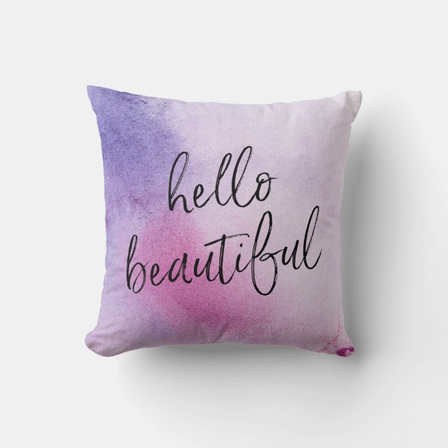 Hello beautiful hand-lettered watercolour pillow (Front)