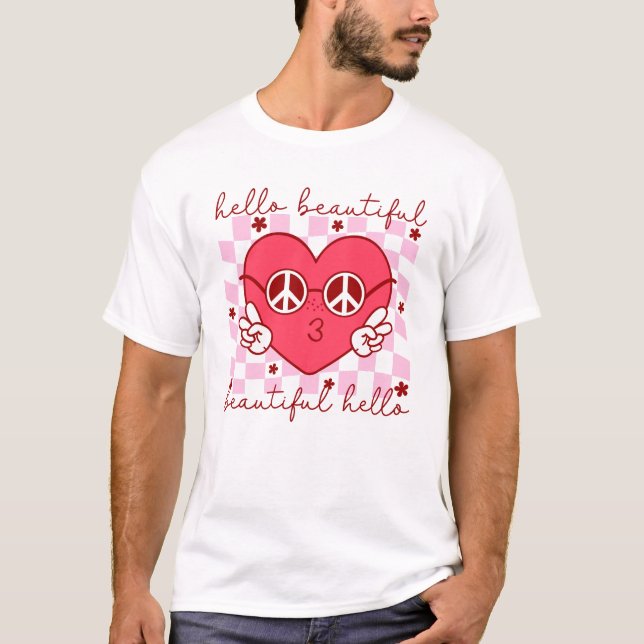 Hello Beautiful Pink Heart T-Shirt (Front)