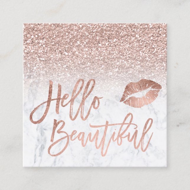 Hello beautiful rose gold glitter ombre marble square business card (Front)