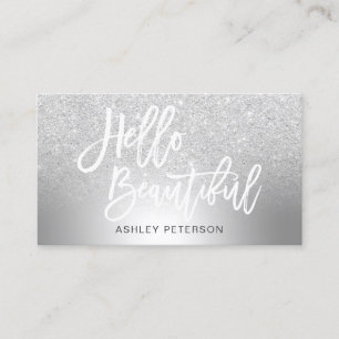 Hello beautiful silver glitter ombre metallic business card