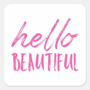 Hello Beautiful Square Sticker