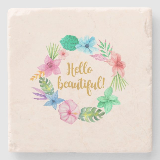 HELLO BEAUTIFUL! STONE COASTER (Front)