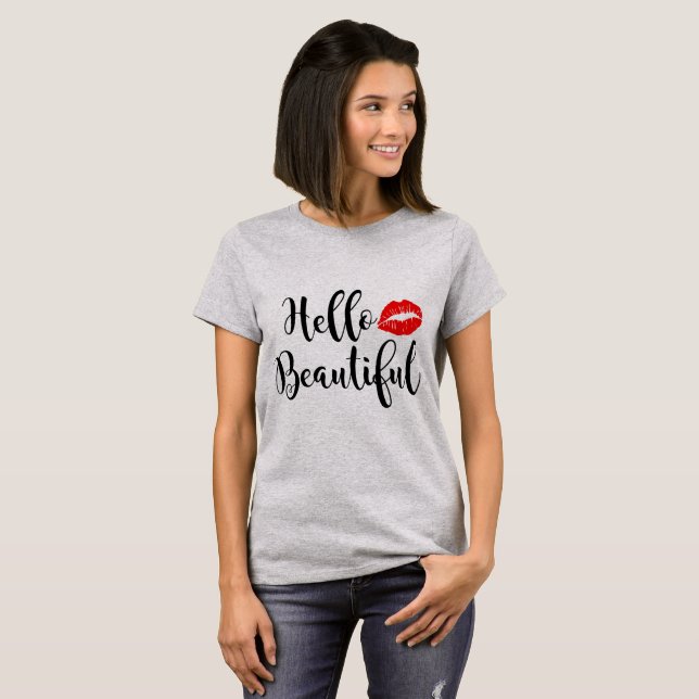 Hello Beautiful Tshirt (Front Full)