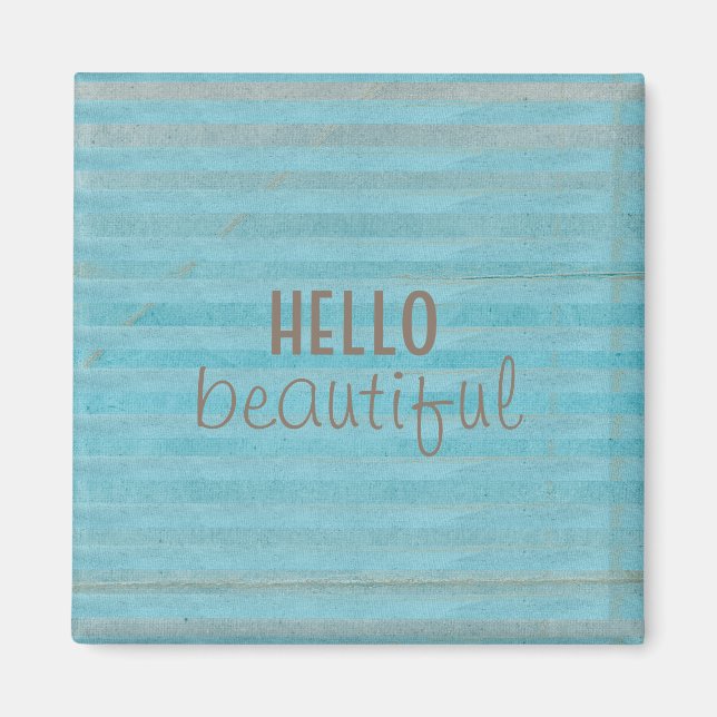 Hello Beautiful Typography Blue Stripes Magnet (Front)