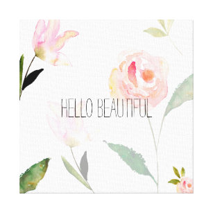 Hello Beautiful Watercolor Floral Canvas Print