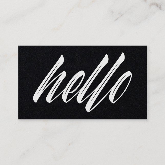 Hello Black and White Minimalist Modern Script Business Card (Front)