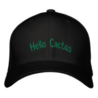 Hello Cactus Funny  Embroidered Hat