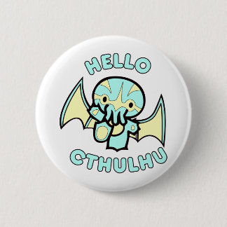 Hello Cthulhu 6 Cm Round Badge