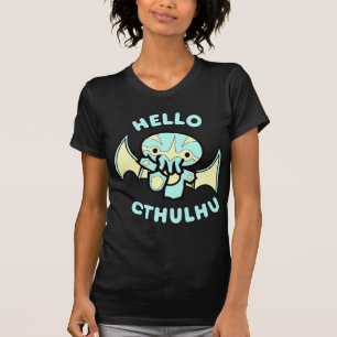 Hello Cthulhu T-Shirt