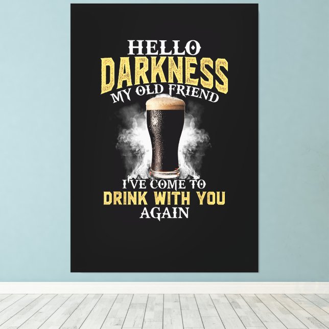 Hello Darkness My Old Friend Canvas Print (Insitu(Wood Floor))