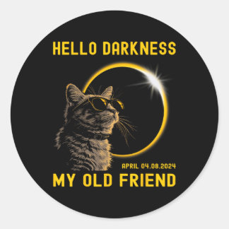 Hello Darkness My Old Friend Cat Solar Eclipse 08  Classic Round Sticker