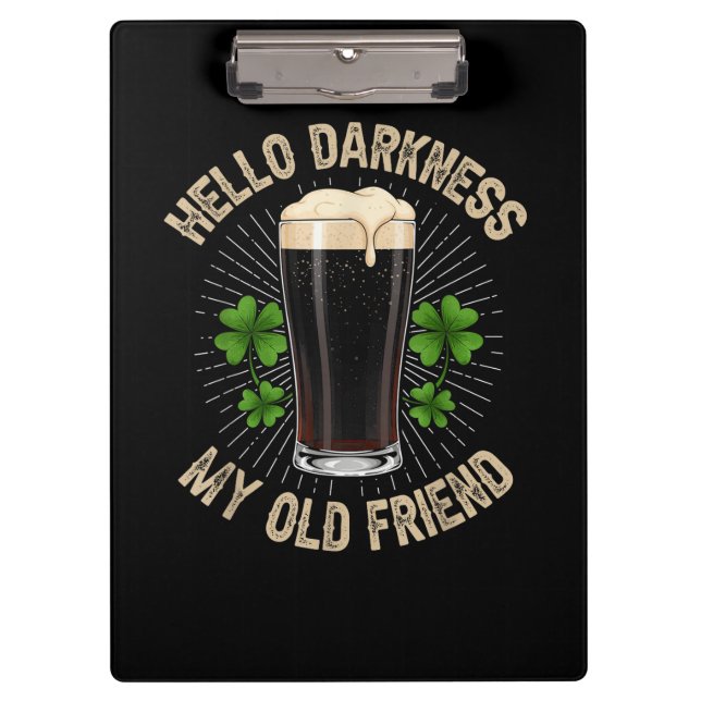 Hello Darkness My Old Friend Clipboard (Front)