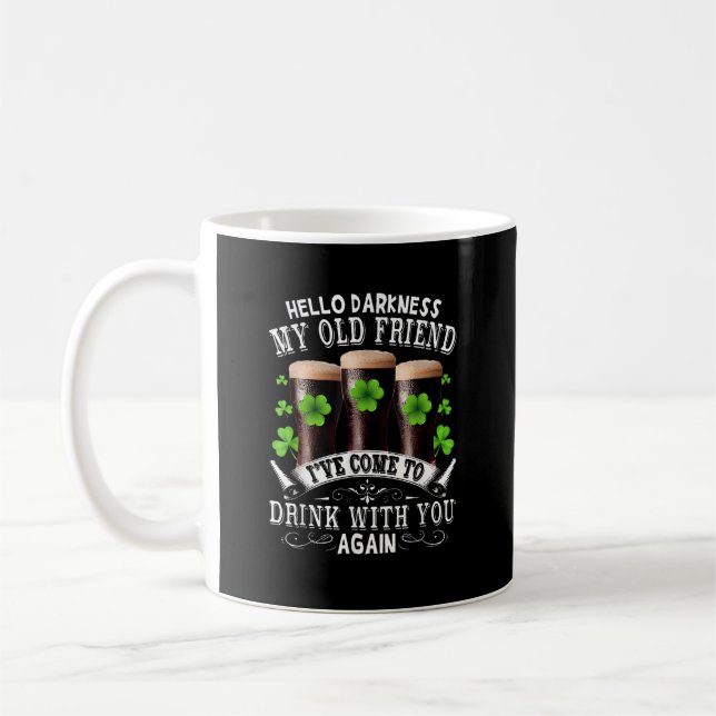 Hello Darkness My Old Friend Coffee Mug (Left)