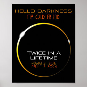 Hello Darkness My Old Friend Fun Total Solar Eclip Poster