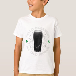 Hello Darkness My Old Friend, Funny St Patrick's D T-Shirt