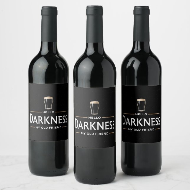 Hello Darkness My Old Friend Funny St Patricks Day Wine Label (Bottles)