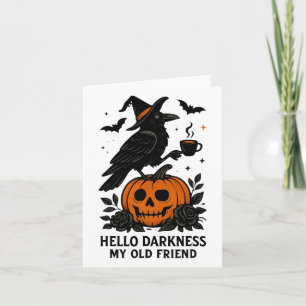 Hello Darkness My Old Friend Halloween 1 Card
