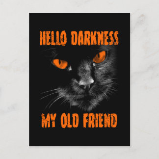 Hello Darkness My Old Friend: Halloween Edition Postcard
