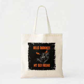 Hello Darkness My Old Friend: Halloween Edition Tote Bag