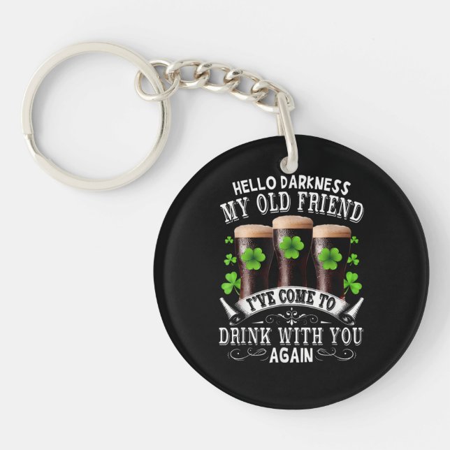 Hello Darkness My Old Friend Key Ring (Front)