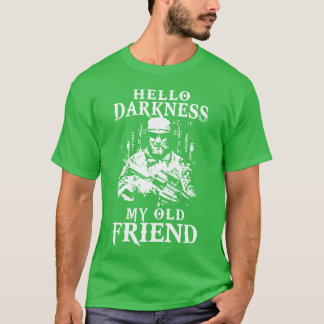 hello darkness my old friend smole patriotic veter T-Shirt