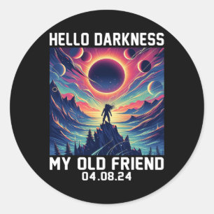 Hello Darkness My Old Friend Total Solar Eclipse 2 Classic Round Sticker