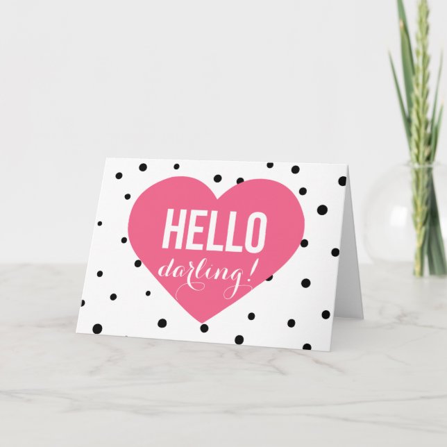 Hello Darling | Polka Dots Greeting Card (Front)