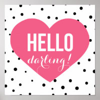 Hello Darling | Polka Dots Greeting Poster