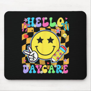 Hello Daycare Back To School First Day Of Daycare Mouse Mat
