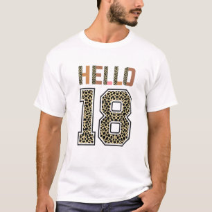 Hello Eighn Leopard Birthday 18Th Birthday For Boy T-Shirt