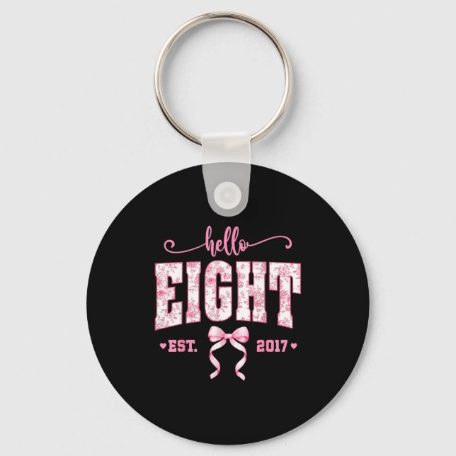 Hello Eight Est 2017 8th Birthday Girl Floral Coqu Key Ring (Front)