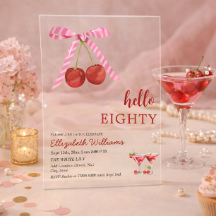 Hello Eighty Cherry Martini Birthday Party Acrylic Invitations