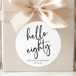 Hello Eighty Minimalist Simple 80th Birthday Party Classic Round Sticker