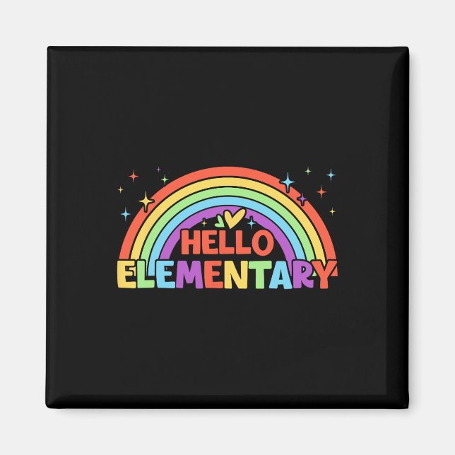 Hello Elementary Rainbow Teacher Squad Back To Sch Magnet (Front)
