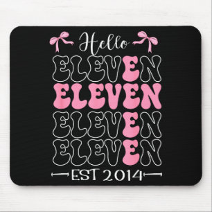 Hello Eleven Est 2014 11th Birthday Girl Coquette  Mouse Mat