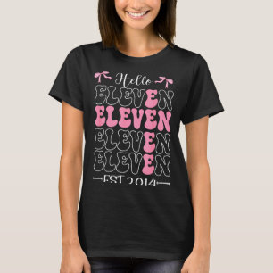 Hello Eleven Est 2014 11th Birthday Girl Coquette T-Shirt