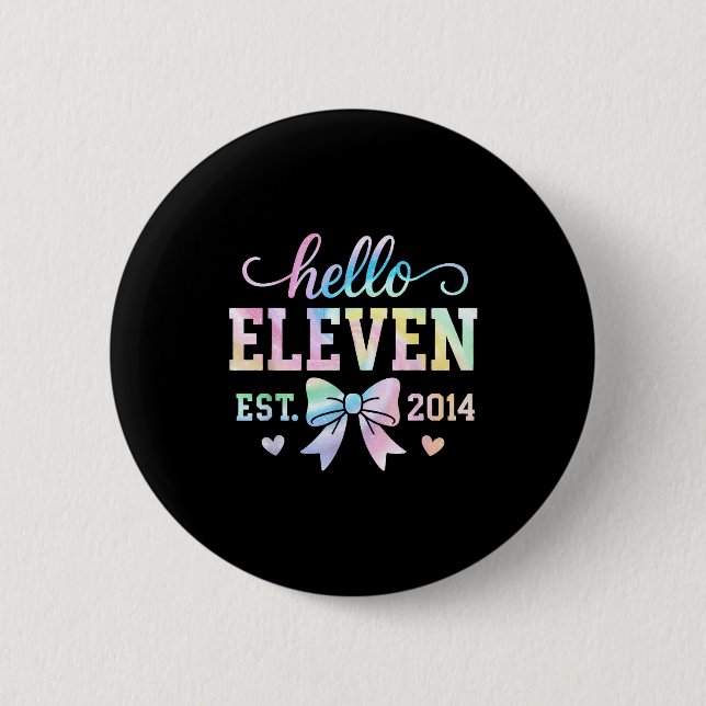 Hello Eleven Est 2014 Coquette Bow 11th Birthday G 6 Cm Round Badge (Front)