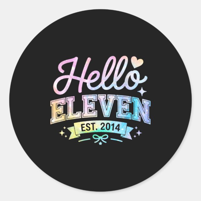 Hello Eleven Est 2014 Coquette Bow 11th Birthday G Classic Round Sticker (Front)