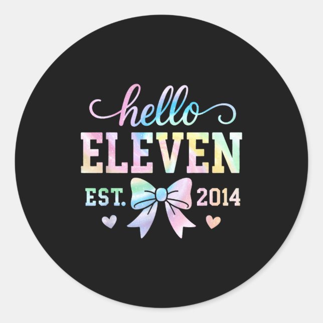 Hello Eleven Est 2014 Coquette Bow 11th Birthday G Classic Round Sticker (Front)