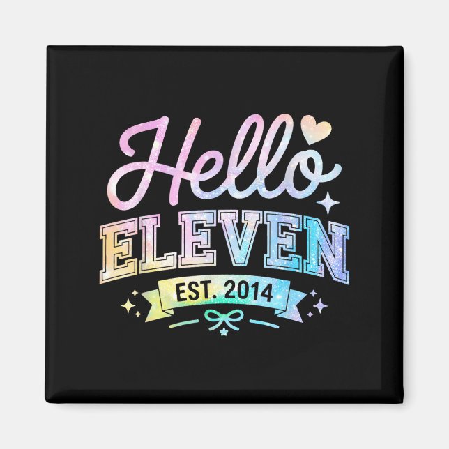 Hello Eleven Est 2014 Coquette Bow 11th Birthday G Magnet (Front)